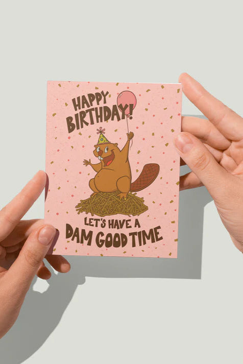 Dam Good Birthday Card