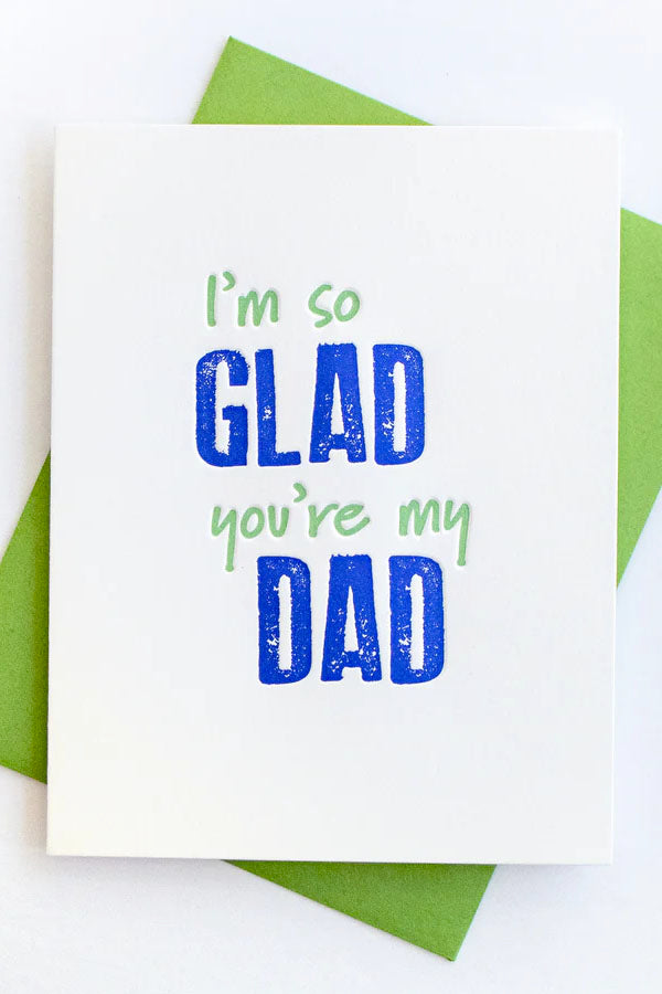 I'm Glad You're My Dad Inkwell Originals Card